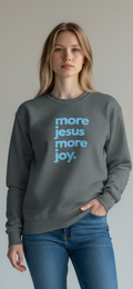 More Jesus More Joy - Sweatshirt - Dark Gray